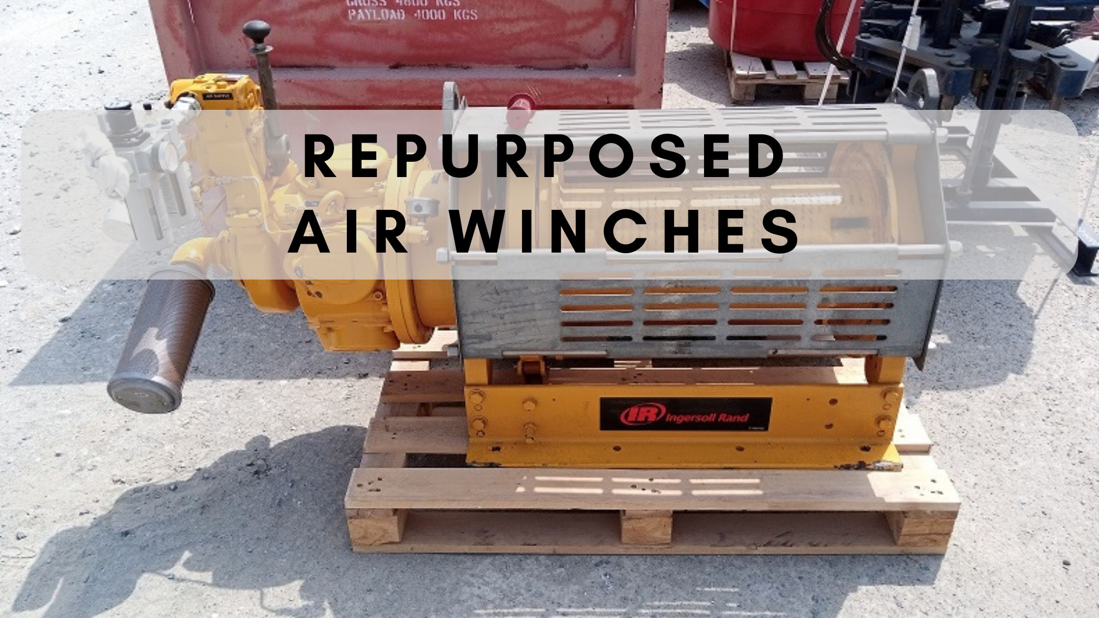 Repurposed Air Winches