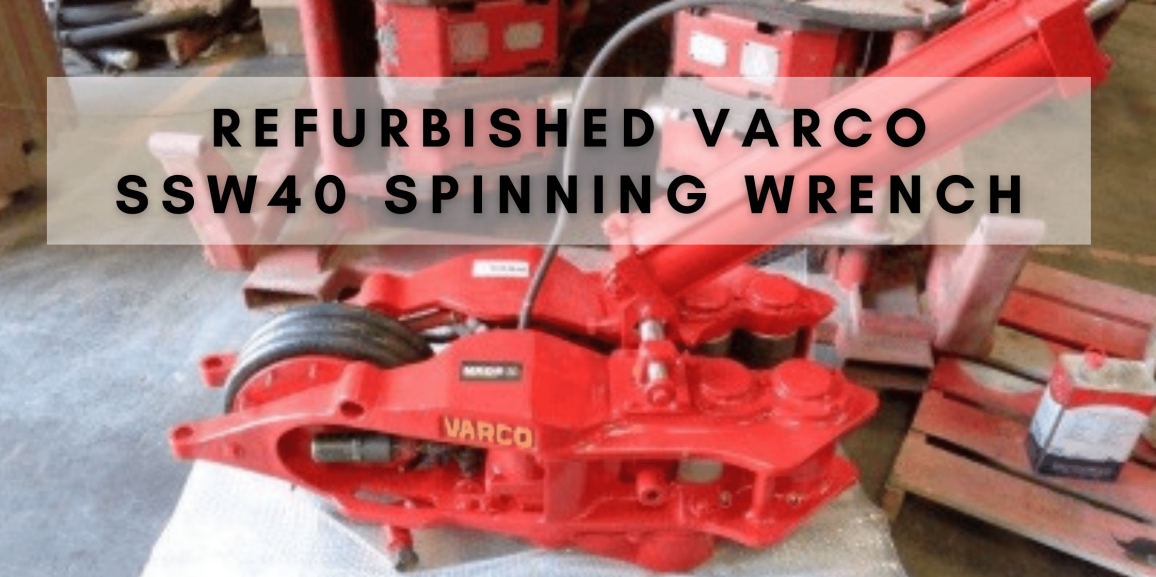Refurbished VARCO SSW40 Spinning Wrench